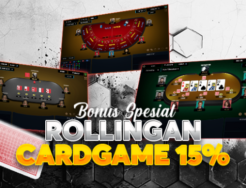 BONUS ROLLINGAN MINGGUAN Up to 15%  CARD GAMES ( Kecuali Texaspoker, Domino QQ, Ceme )